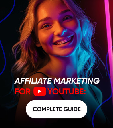Your Ultimate Guide to YouTube Affiliate Marketing