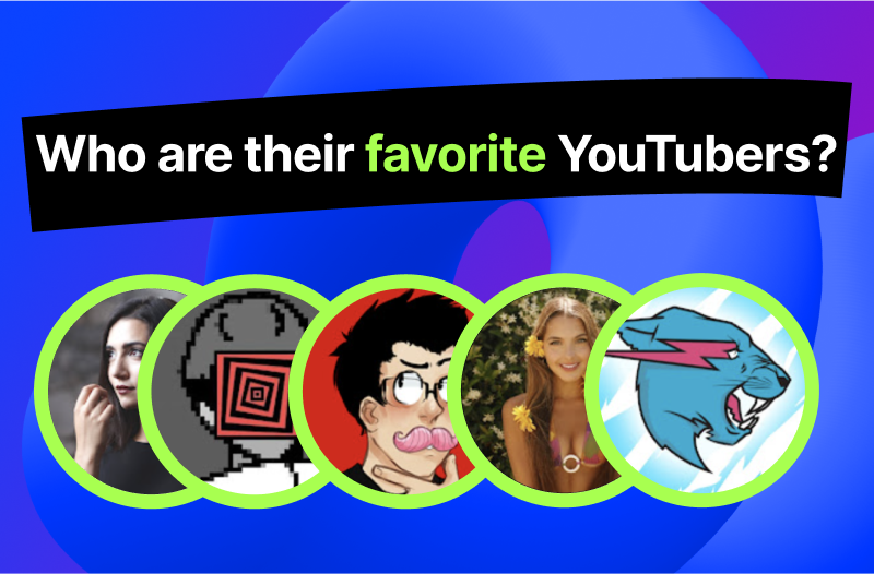 Who are their favorite YouTubers?