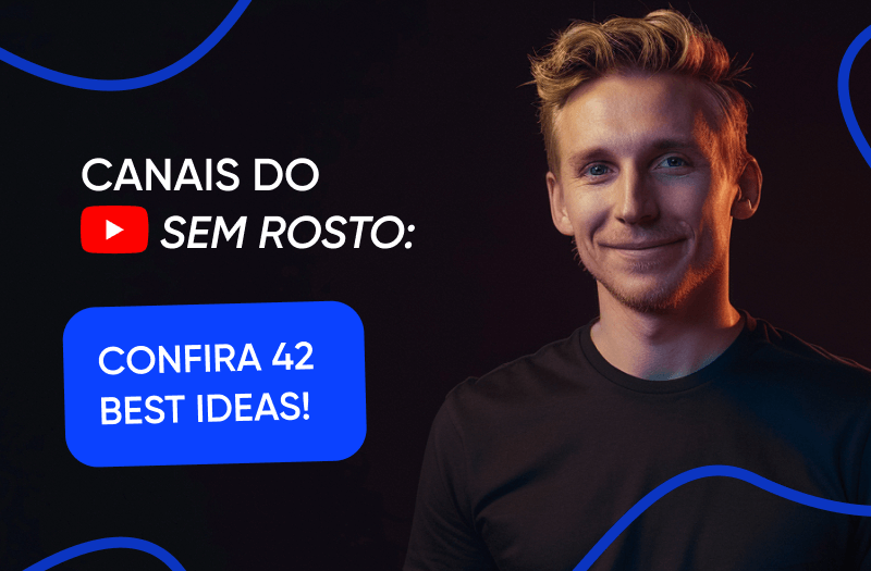 42 Ideias de canais do YouTube sem rosto: Crie e ganhe anonimamente