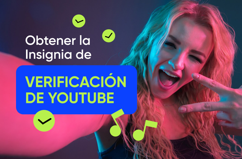 Cómo obtener la verificación en YouTube: pasos simples a seguir