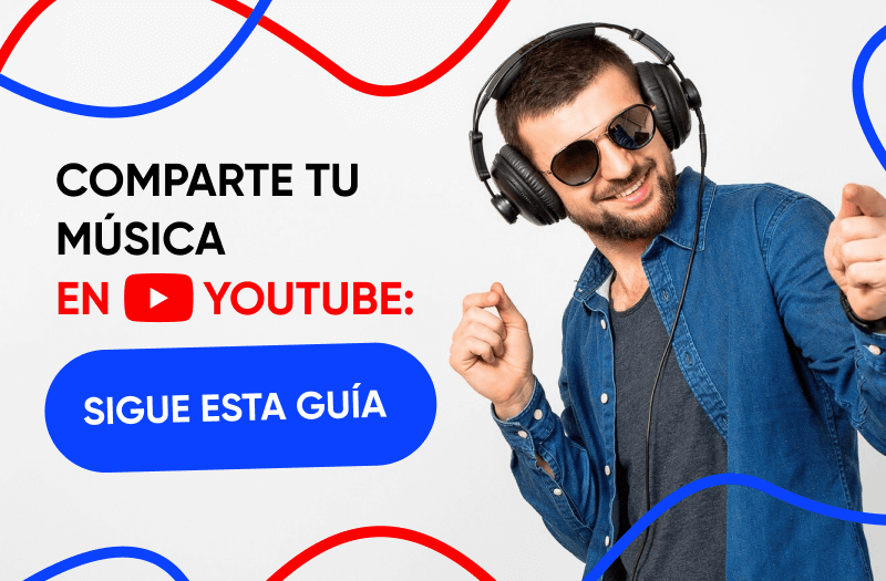 Guía para subir música a YouTube