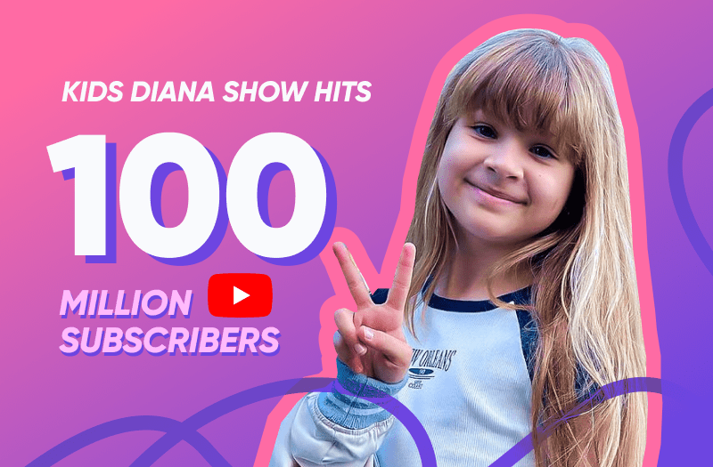 Kids Diana Show Became the First Largest Kids Vlog with 100M Subscribers on YouTube