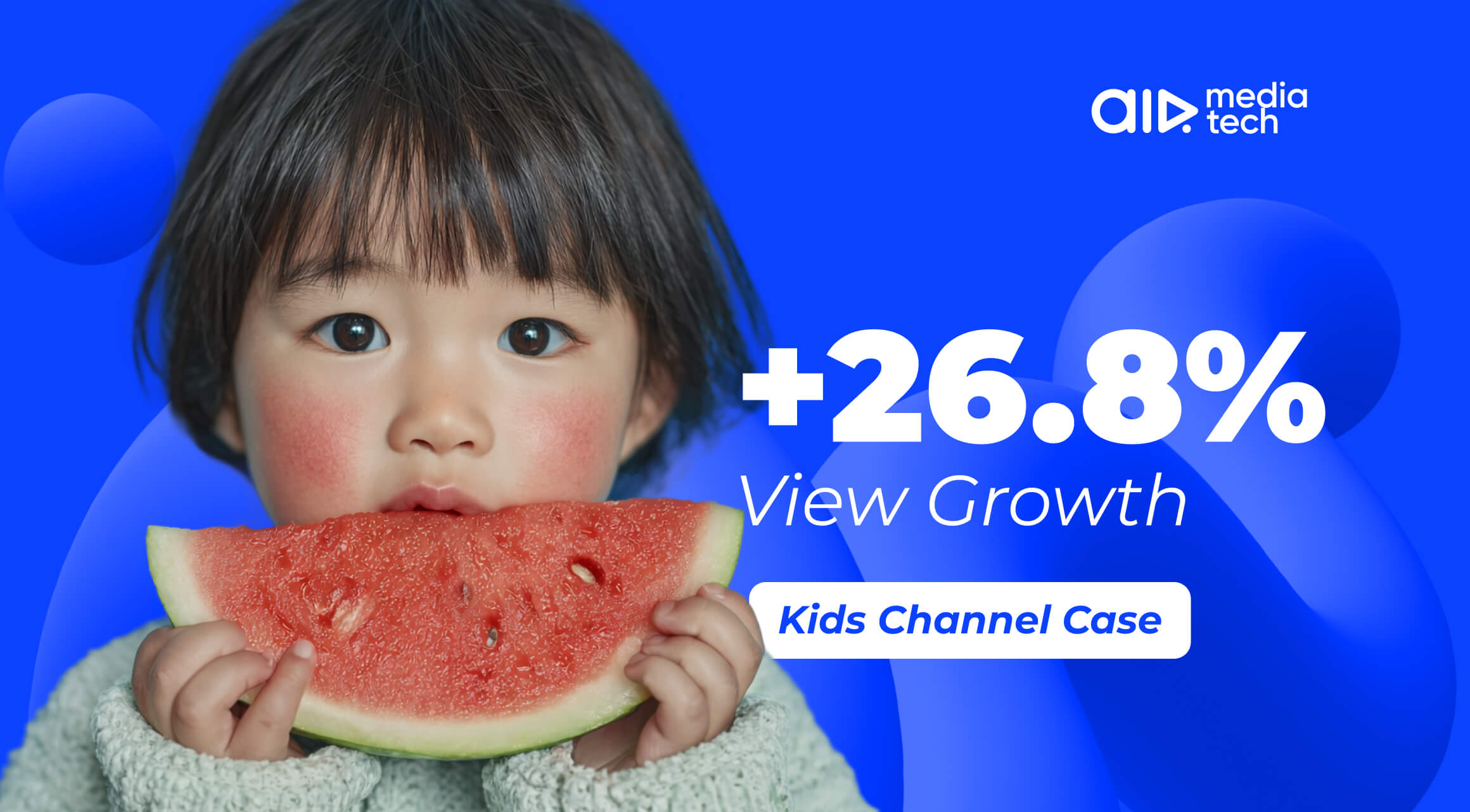 +26.8% View Growth for a Million-Subscriber Kids Channel, Case Study