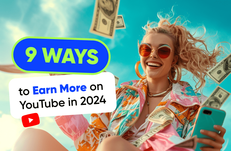 9 Ways for YouTube channel monetization