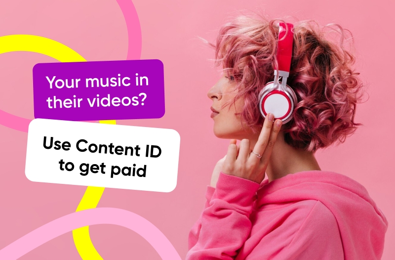 Your music in their videos? Use Content ID to get paid
