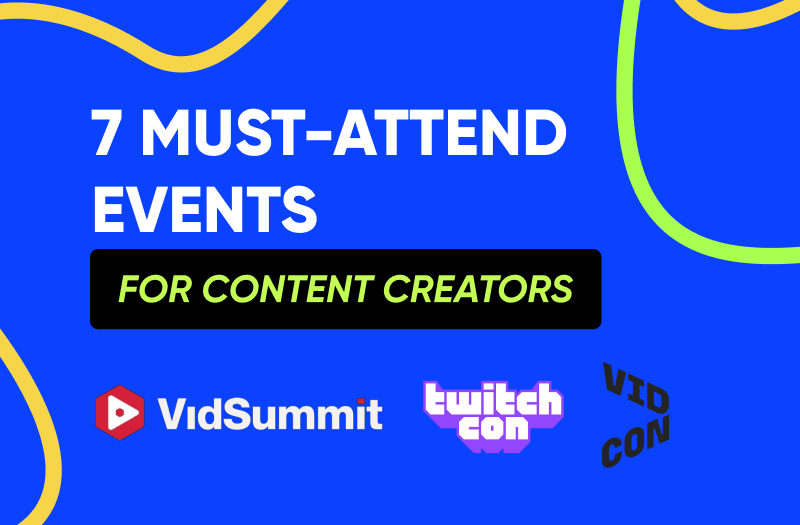 top events for video content creators