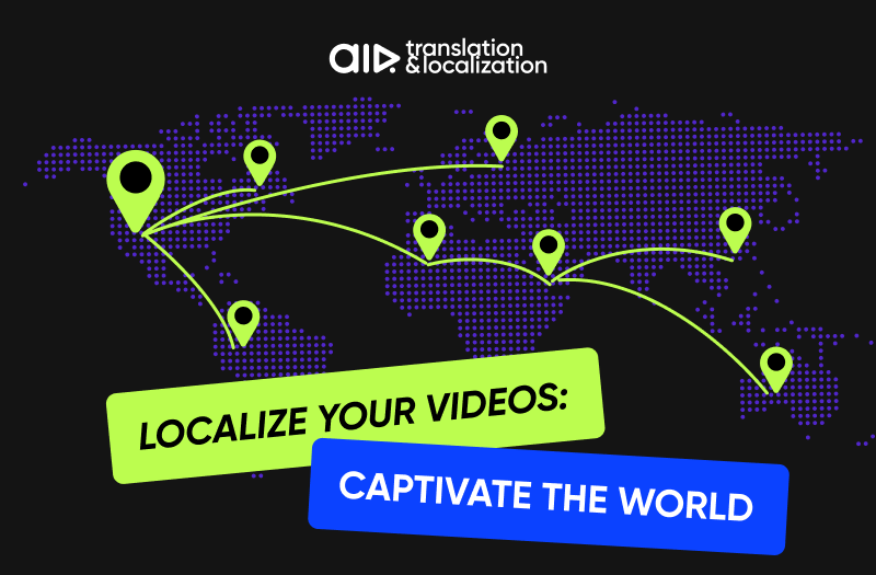 Best Practices of Video Localization