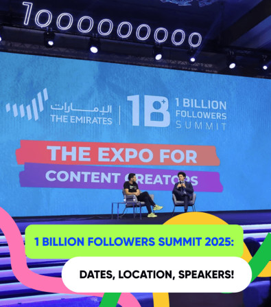 1 Billion Followers Summit Returns to Dubai: What, When, and Who to Look Out For?
