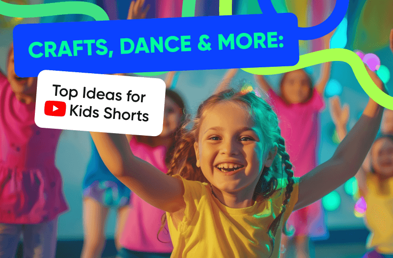 YouTube Shorts Ideas for YouTube Kids Channels