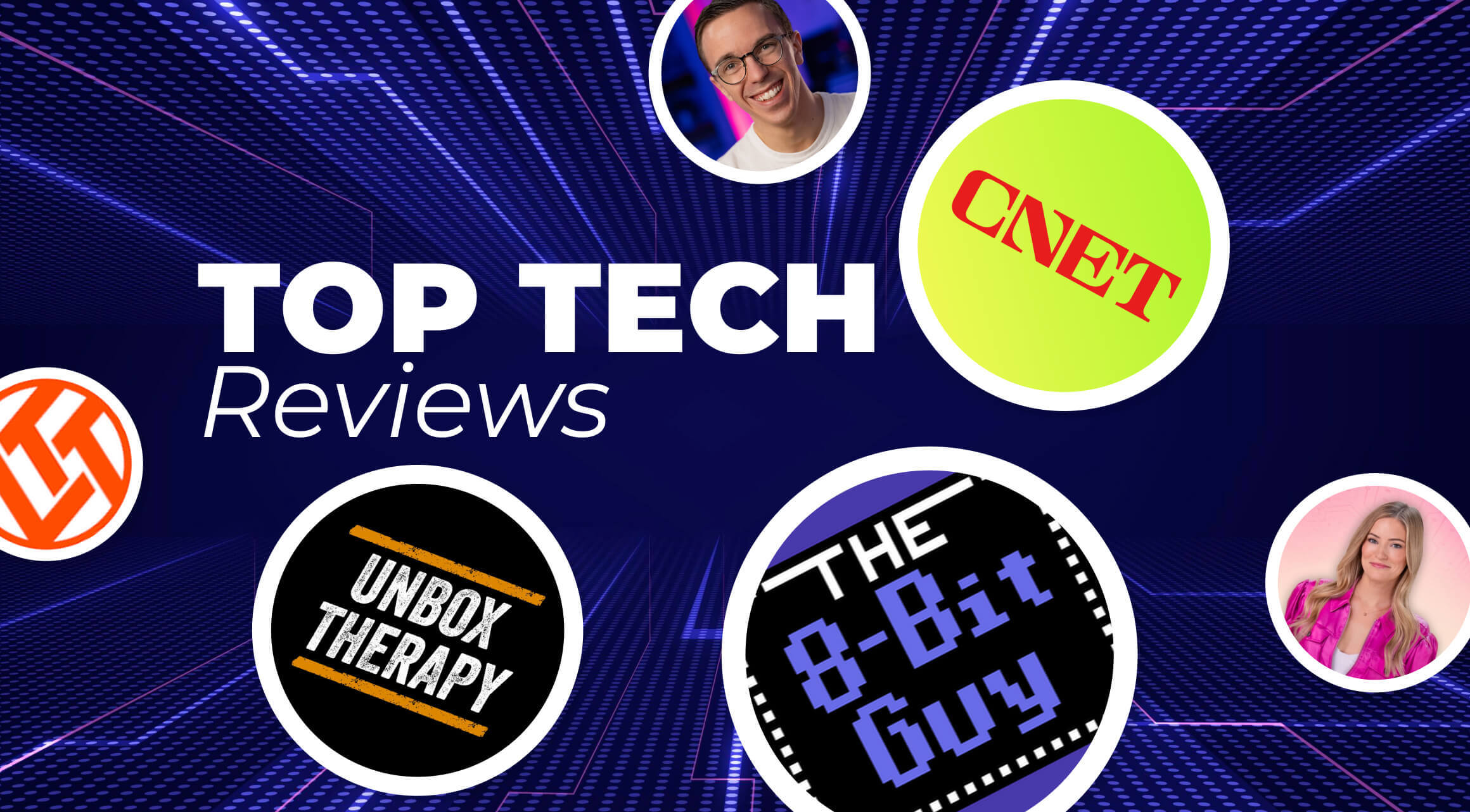 14 Most Popular Tech Reviewers on YouTube in 2026