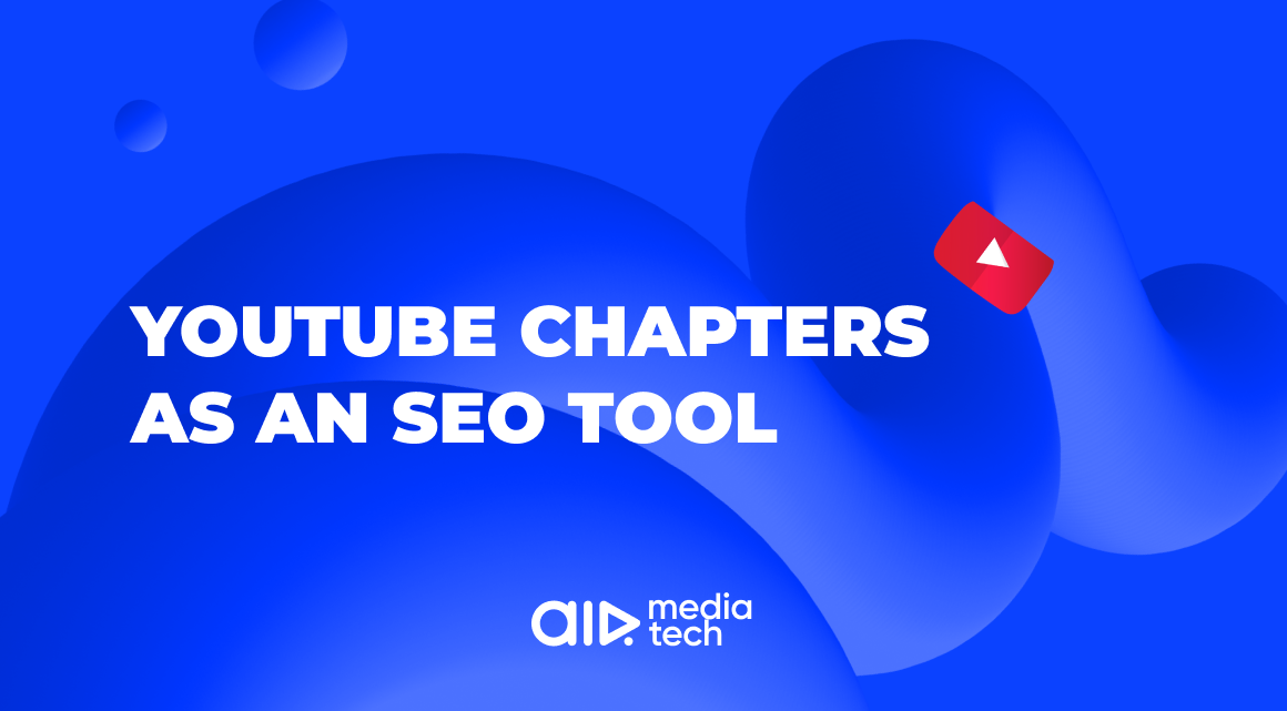 YouTube Chapters as an SEO Tool: When They Help, When They Hurt