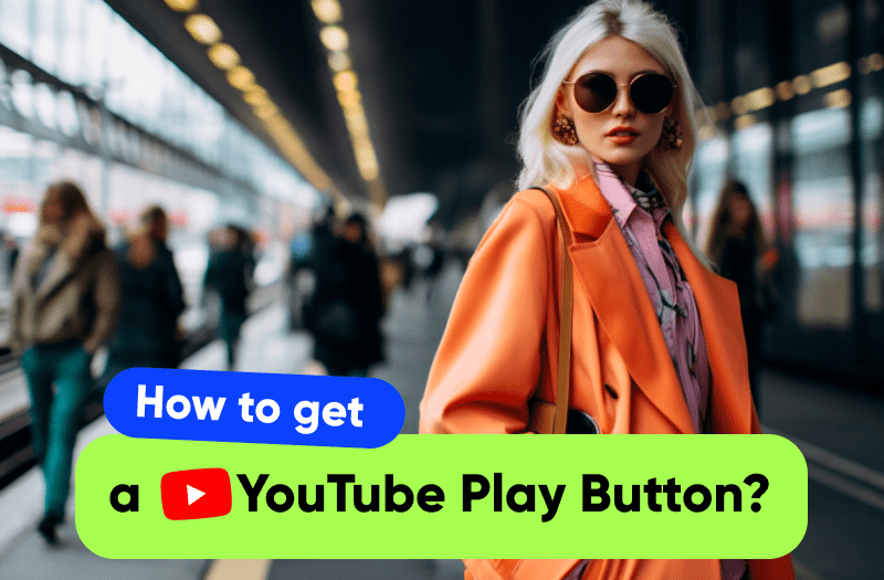How to Get a YouTube Play Button?