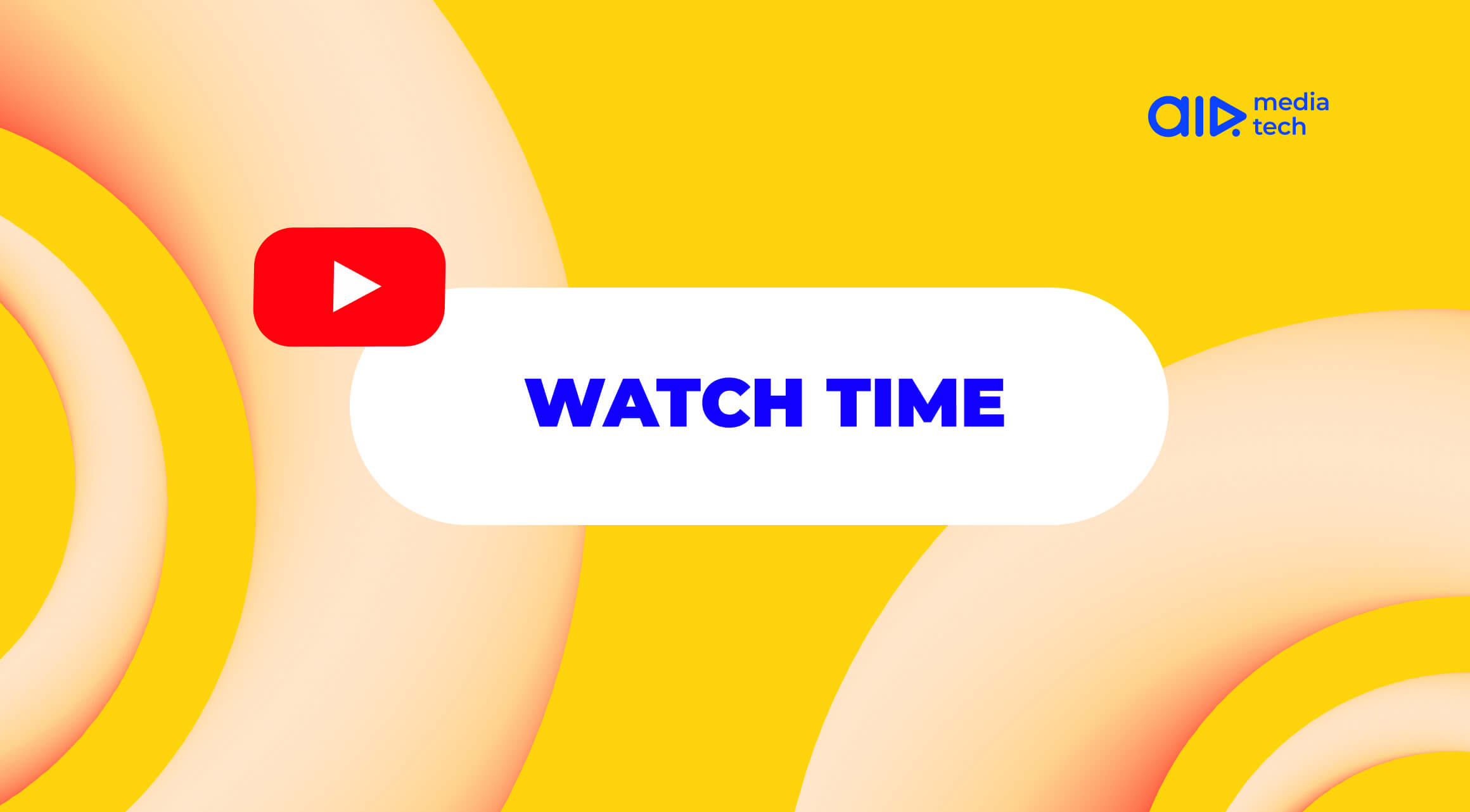 What Is YouTube Watch Time?
