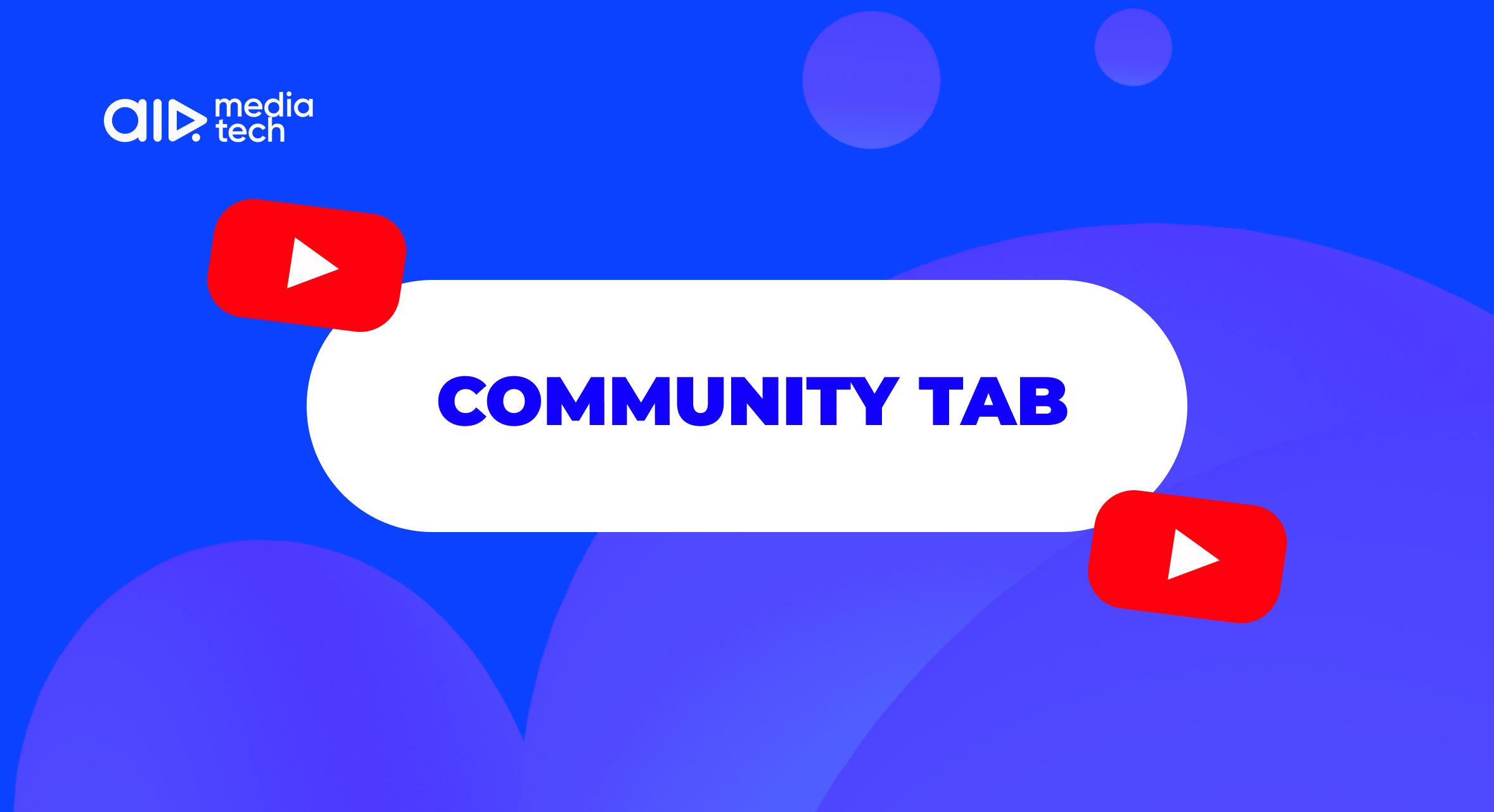 What Is the YouTube Community Tab?