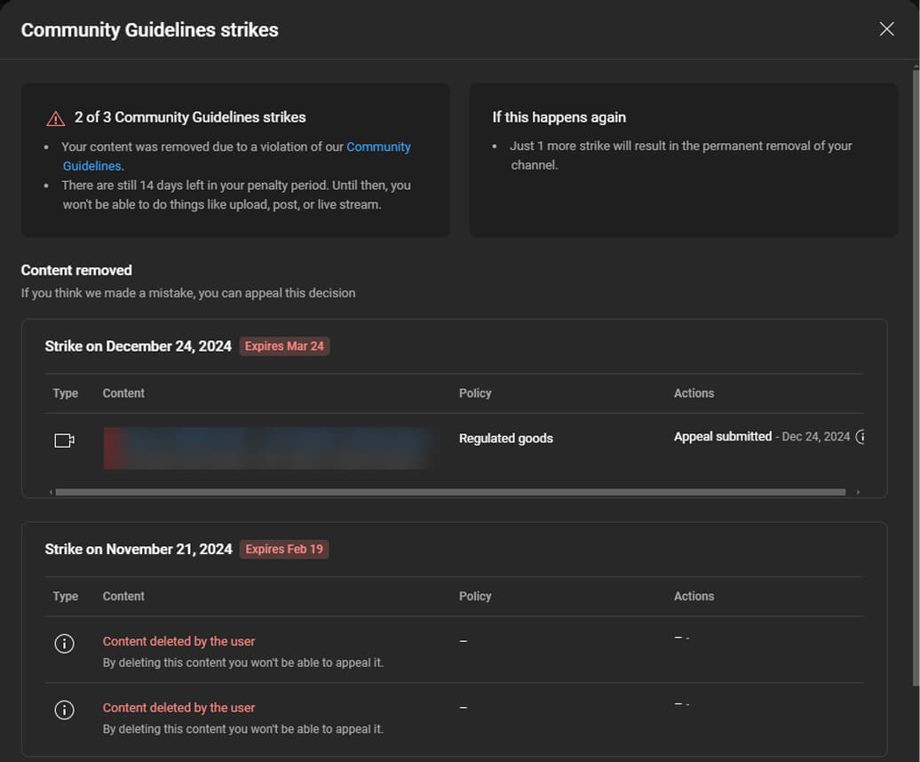 YouTube strikes in YouTube Studio, two of three Community Guidelines strikes and a deleted video that can't be appealed